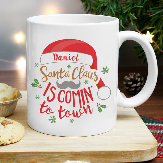 Personalised Santa Claus Is Comin' To Town Mug